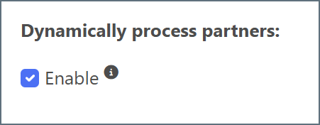 Dynamically process partners setting
